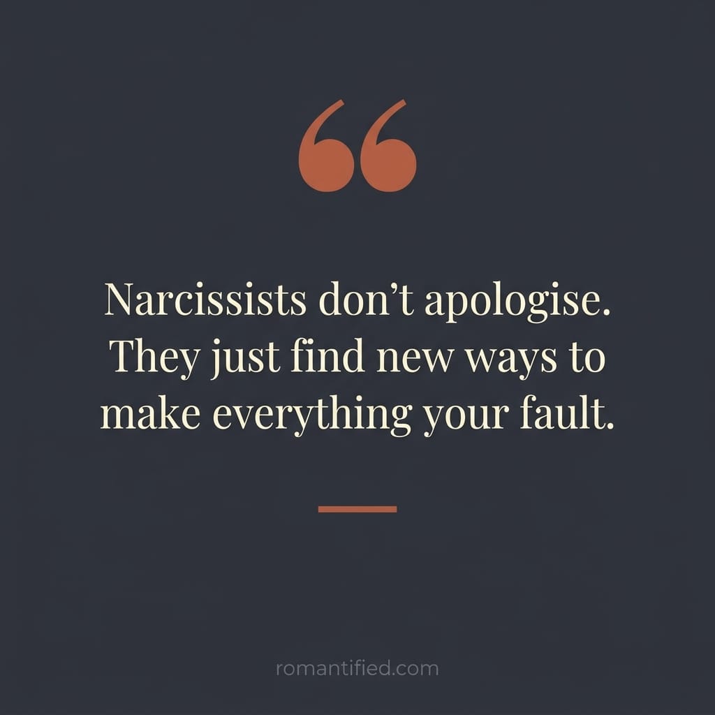 Quote card about narcissists making everything your fault