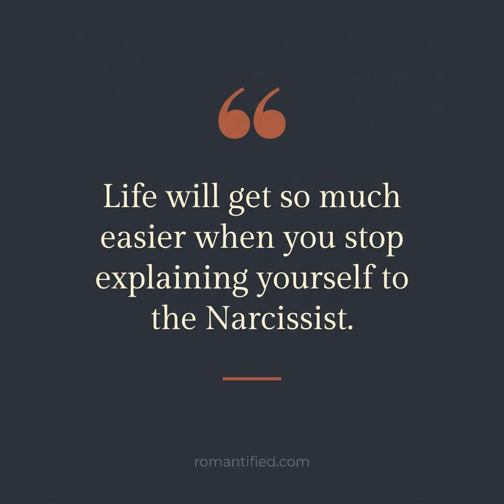 Quote card about how life gets easier when you stop explaining yourself