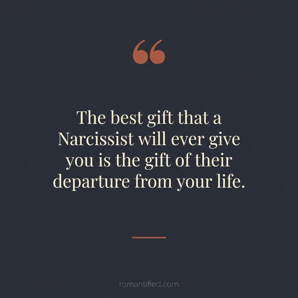 Quote card on the gift of a narcissist leaving your life