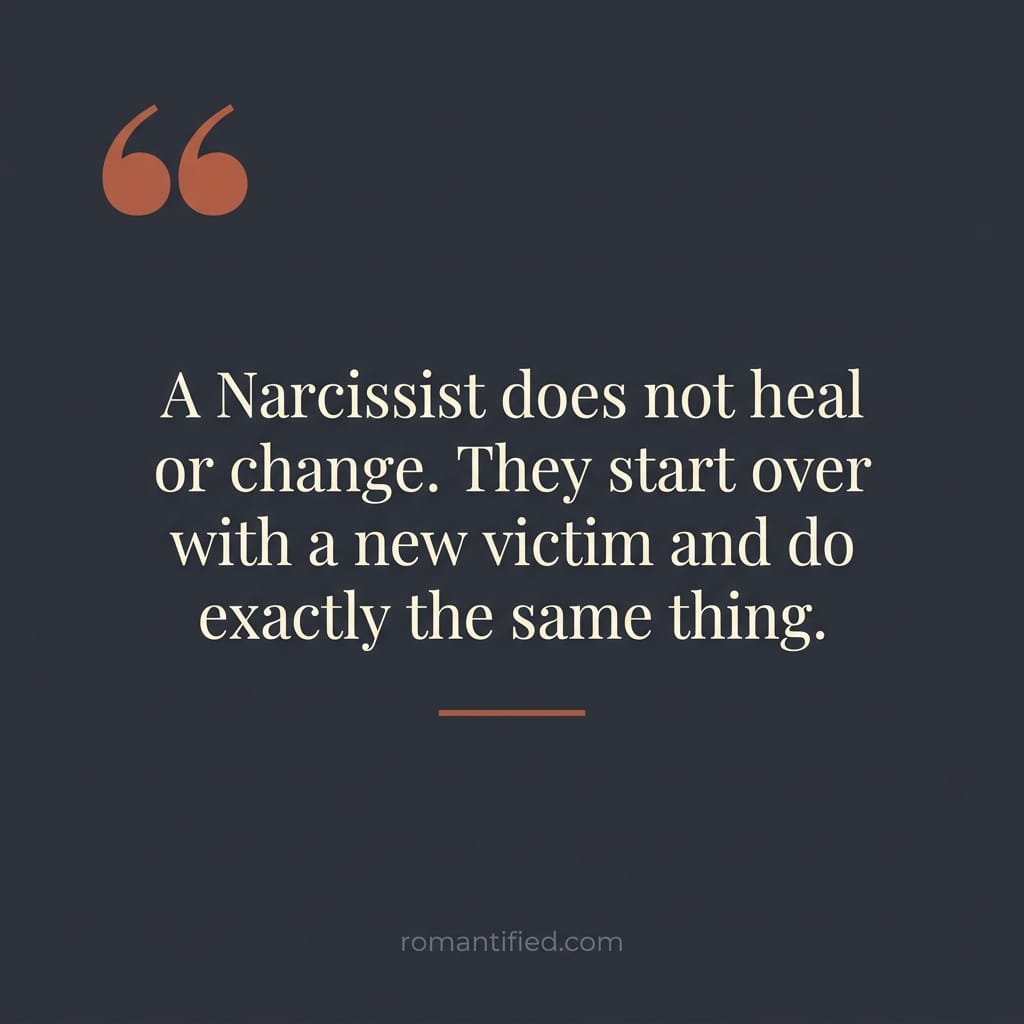 Quote card about a narcissist repeating the same pattern