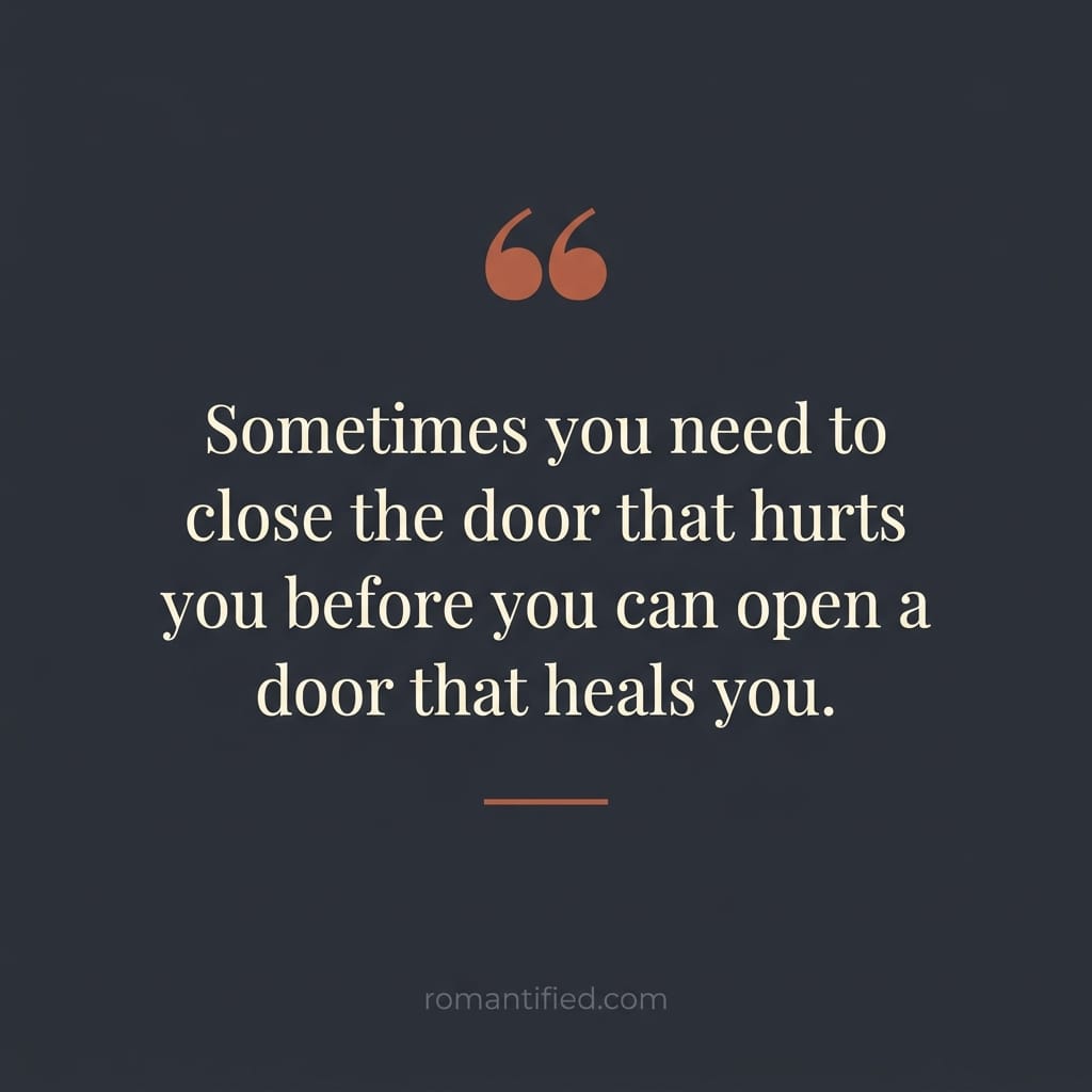 Quote card about closing the door that hurts you