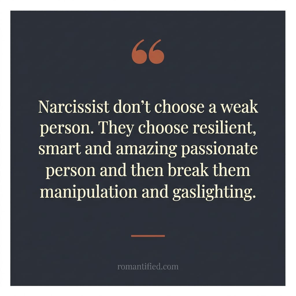 Closing quote card about narcissists choosing strong people