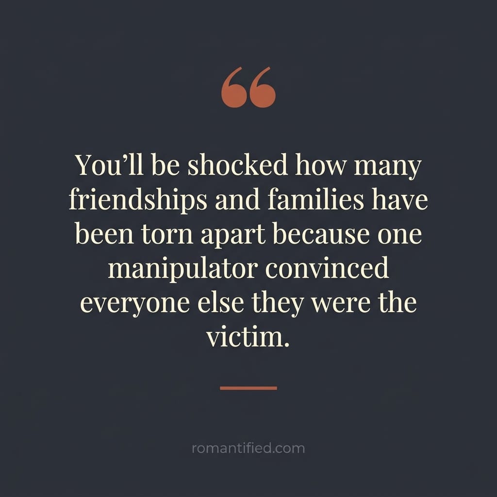 Quote card about how one manipulator convinces everyone