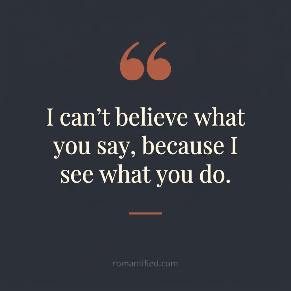 Quote card about believing actions over words