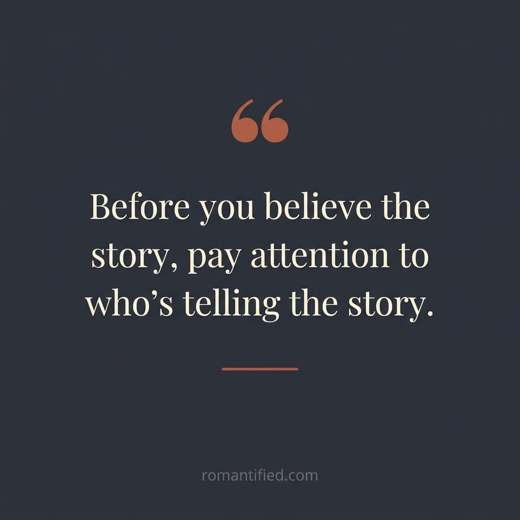 Quote card about who is telling the story