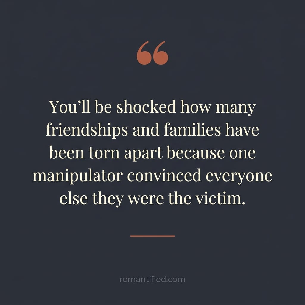 Quote card about one manipulator tearing families apart